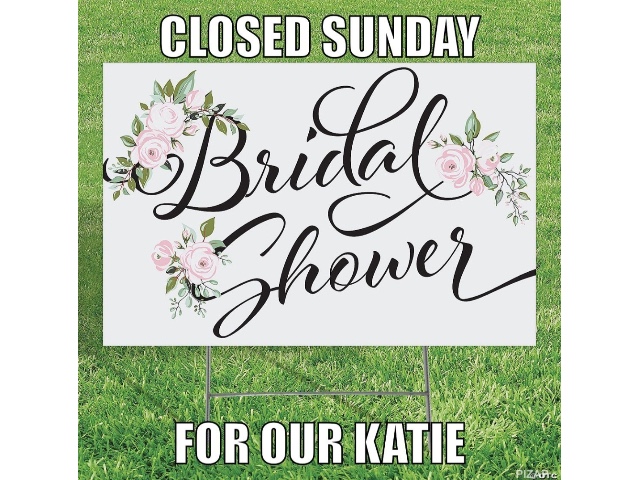 closed for bridal shower